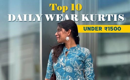Top 10 Daily Wear Kurtis Under ₹1500 – Stylish & Budget-Friendly!